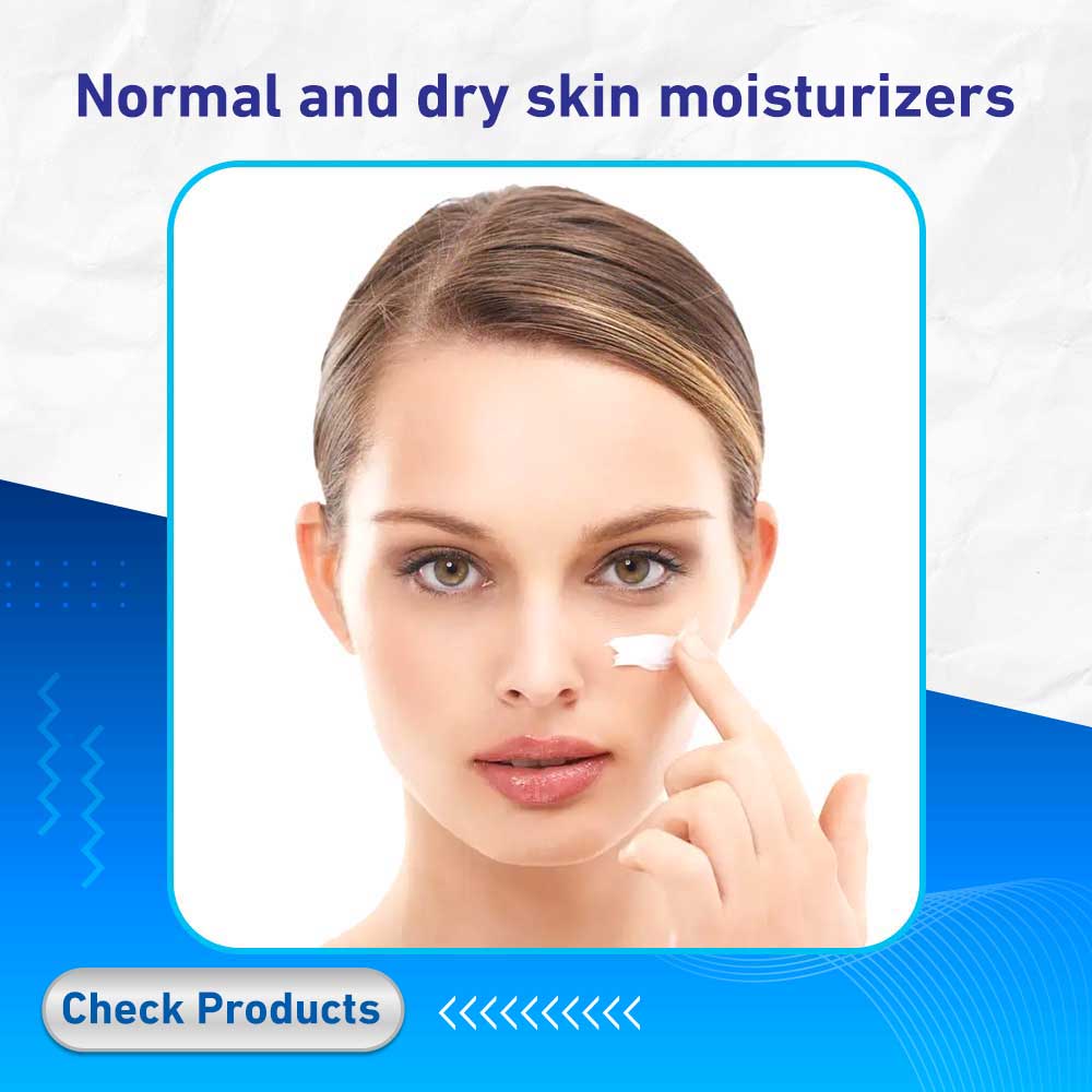 Normal and dry skin moisturizers