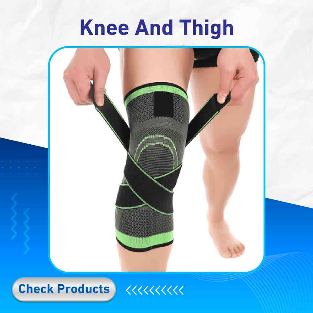 Knee And Thigh - lifecareapotek